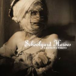 Schoolyard Heroes : Abominations